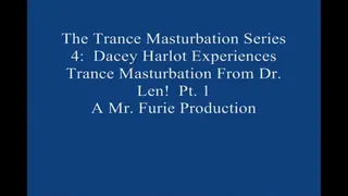 The TranceMasturbation Series 4 Dacey Harlot Experiences TranceMasturbation From Dr Len! Pt 1 Large File
