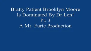 Bratty Brooklyn Moore Is Dominated By Dr Len Pt 3 720 X 480