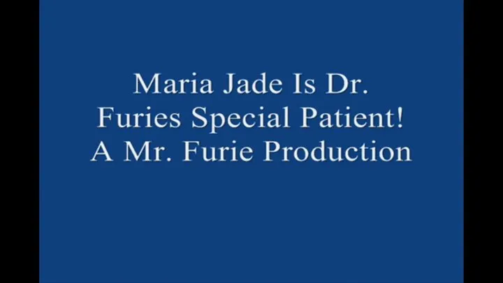 Maria Jade! Dr Furies Special Patient! FULL LENGTH 1920× Large File