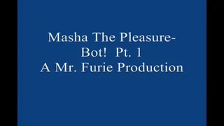 Masha The Masturbation Pleasure Bot! Pt 1 1920×