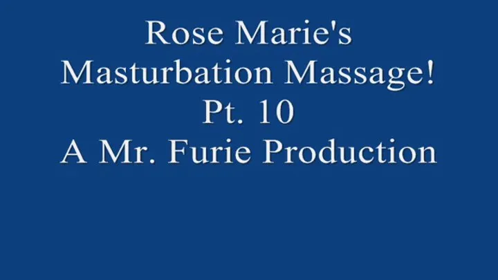 Rose Maries Damsel In Damsel Masturbation Massage! Part 10 Of 10 720x480