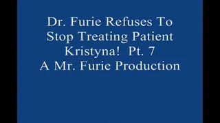 Dr Furie Refuses To Stop Treating Patient Kristyna! Pt 7 Large File