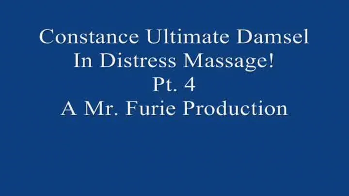 Constance Ultimate Damsel In Fetish Massage! Part 4