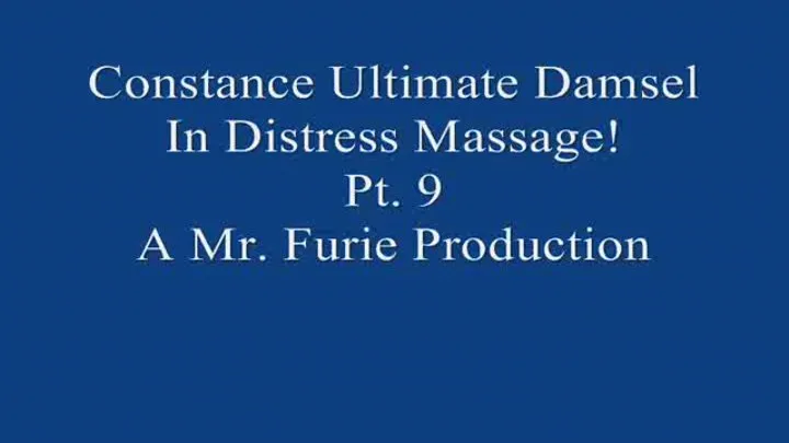 Constance Ultimate Damsel In Fetish Massage! Part 9