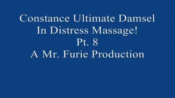 Constance Ultimate Damsel In Fetish Massage! Part 8