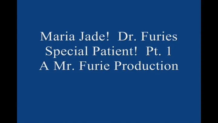 Maria Jade! Dr Furies Special Patient! Part 1 1920× MP4