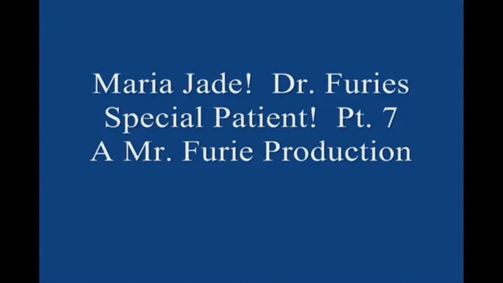 Maria Jade! Dr Furies Special Patient! Part 7 1920× Large File