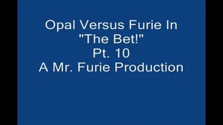 Opal Versus Furie In "The Bet!" Part 10 Of 10