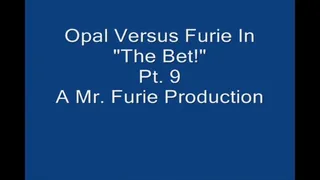 Opal Versus Furie In "The Bet!" Part 9