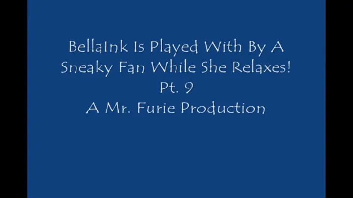 Traveling Vendor BellaInk Goes With Doll While Relaxing In Her Hotel Room! Pt 9 Of 9 Large File