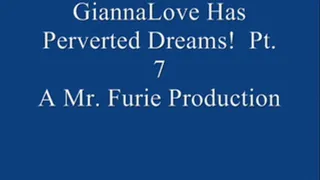 GiannaLove Has Perverted Dreams! Pt. 7