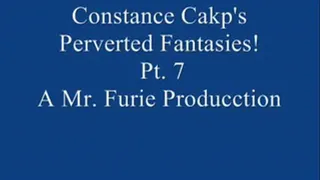 Constance Cakp's Perverted Fantasies! Pt. 7