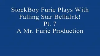 StockBoy Furie Plays With Movie Star BellaInk! Pt. 7