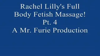 Rachel's Full Body Fetish Massage! Pt. 4