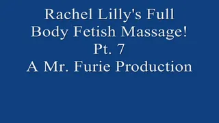 Rachel's Full Body Fetish Massage! Pt. 7 Of 7