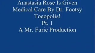 Anastasia Rose Is Given Special Medical Care By Dr. Footsy Toeopolis! Pt. 1
