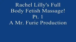 Rachel's Full Body Fetish Massage! Pt. 1