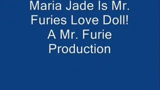 Maria Jade Is Mr. Furie's Love Doll! FULL LENGTH