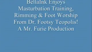 BellaInk Enjoys Masturbation Training, Finger Rimming & Foot Worship By Dr. Footsy Toeopolis! FULL LENGTH