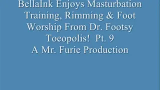 BellaInk Enjoys Masturbation Training, Finger Rimming & Foot Worship By Dr. Footsy Toeopolis! Pt. 9 Of 9