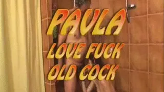 Paula Love Fuck Old Cock