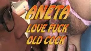 Aneta Love Fuck Old Cock