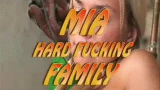 Mia Hard Fucking Family