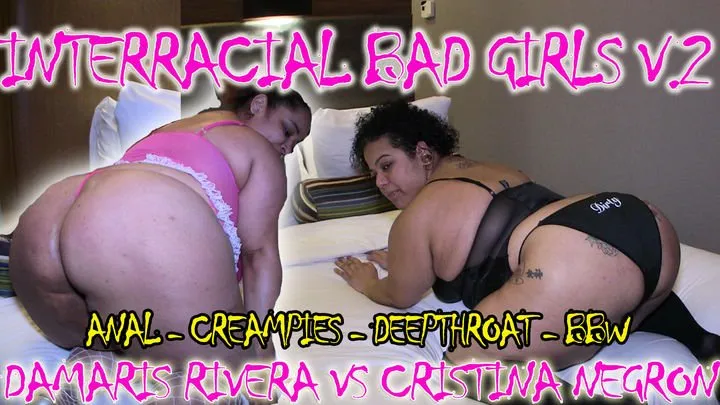 Interracial BaD Girls v.2 The latina experience