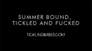 Summer Bound, Tickled and Fucked featuring Frank The Tank