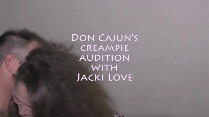 Don Cajun's creampie audition (540P Web )