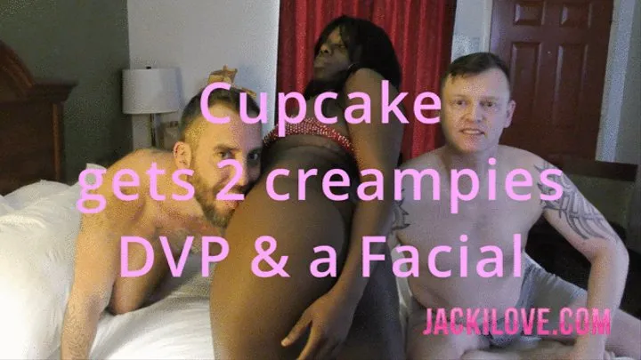 Cupcake gets Double Vag fucked, Double creampied and an unexpected load in the mouth