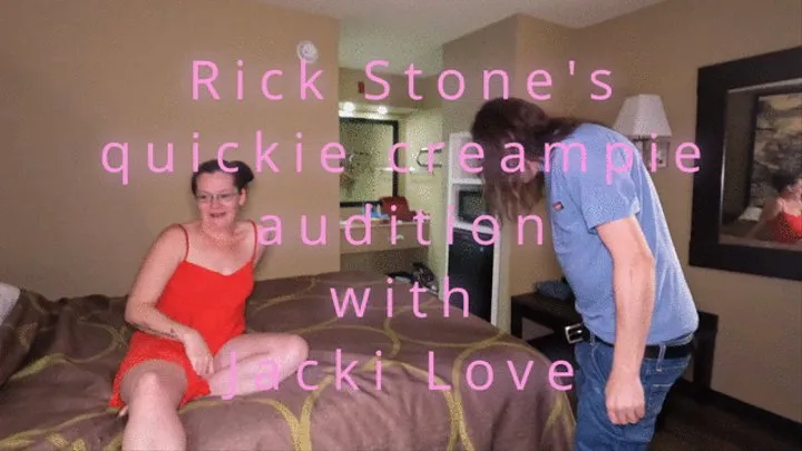 Rick Stone's quickie creampie audition with Jacki Love