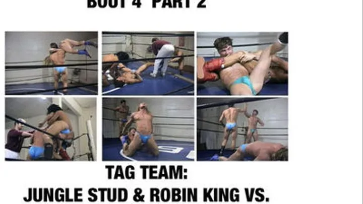 YOUNG MUSCLESTUDS WRESTLING 3 BOUT 4 PART 2 KING/JUNGLE STUD VS. RIKER/MAVERICK Quicktime .