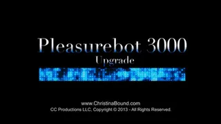 PleasureBot 3000 Upgrade