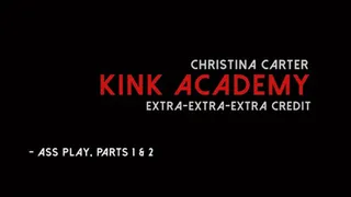 Kink Academy, Extra, Extra, Extra Credit Pts 1-2