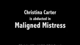 Christina Carter in Maligned Mistress