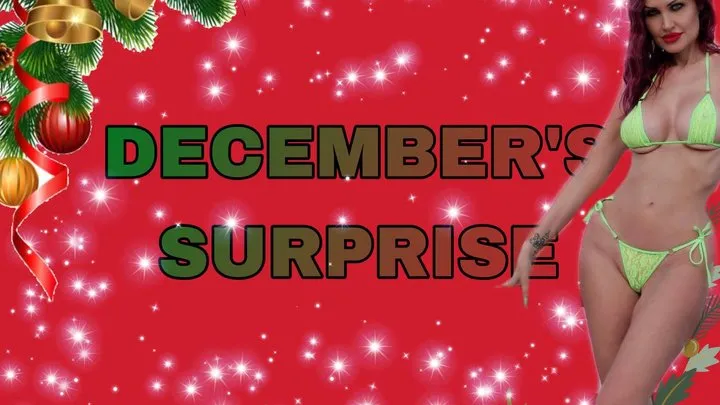 DECEMBER'S SURPRISE