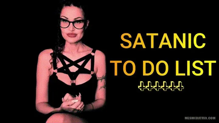 SATANIC TO DO LIST