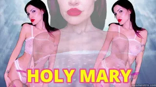 HOLY MARY