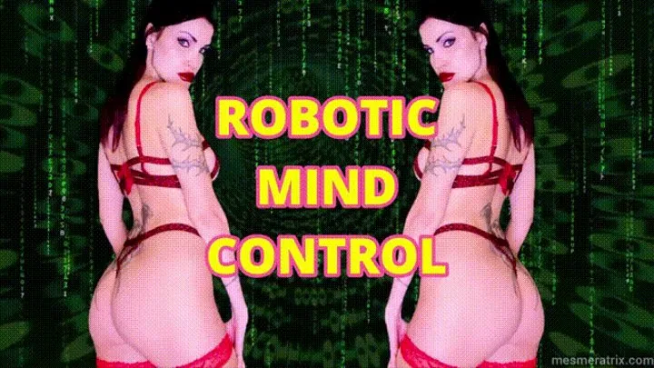 ROBOTIC MIND CONTROL