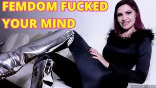 FEMDOM FUCKED YOUR MIND