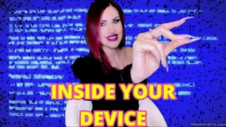 INSIDE YOUR DEVICE