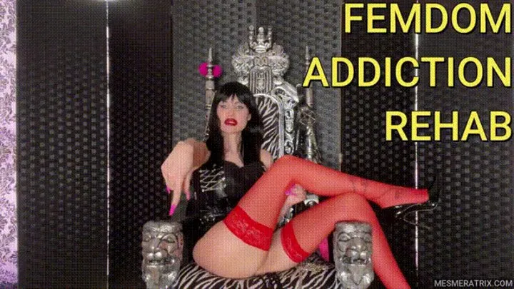 FEMDOM ADDICTION REHAB