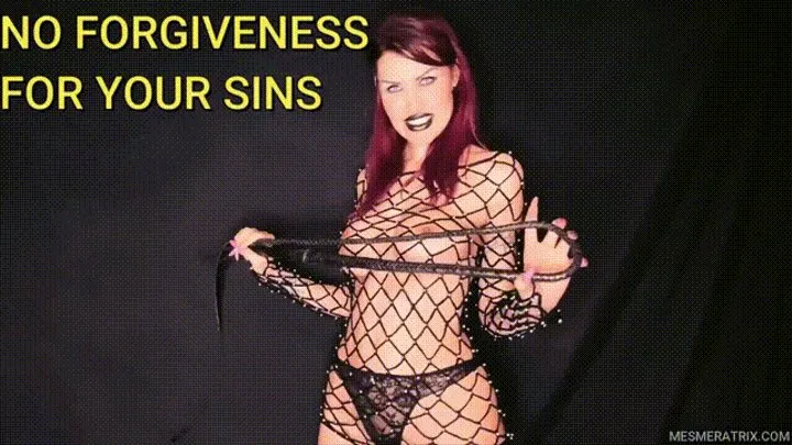 NO FORGIVENESS FOR YOUR SINS