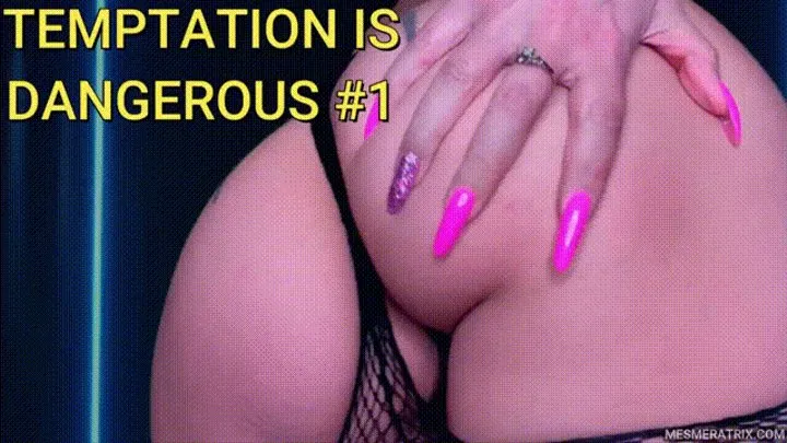 TEMPTATION IS DANGEROUS #1