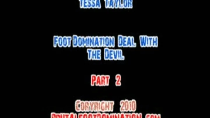 Tessa Taylor Foot Domination (Part 2)