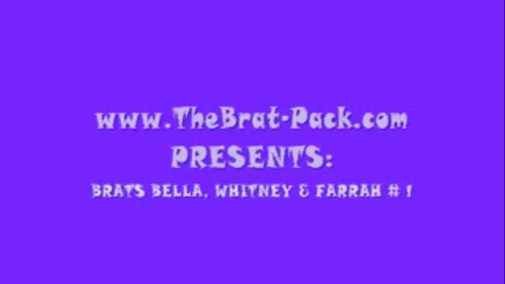 BRATS BELLA, WHITNEY & FARRAH # 1 (average)