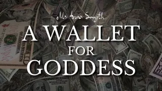 A Wallet for Goddess