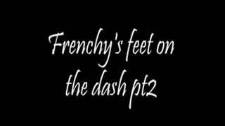 Frenchy's feet on the dash pt2