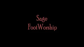 Sage gets her feet worshiped